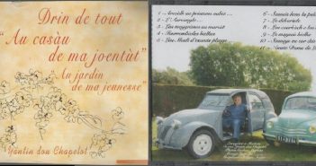 « Au casau de ma yoentut » de Yantin deu Chapelot